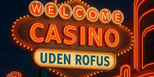 Casino Uden Rufus Liste Find Dine Favoritspil Uden Bekymringer