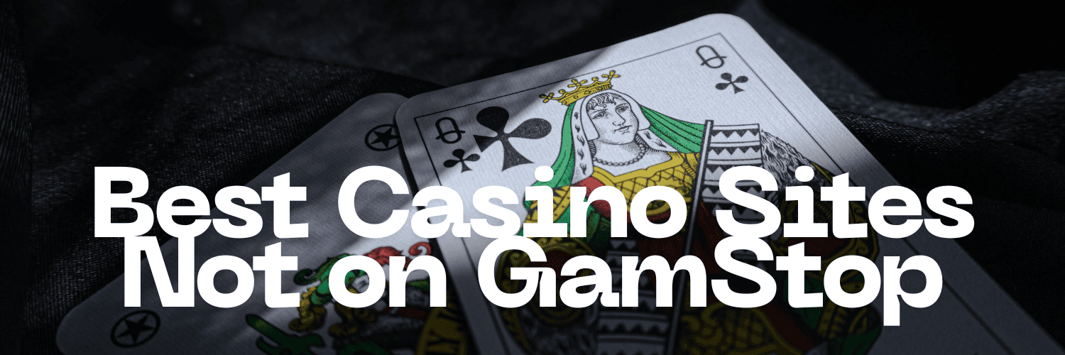 Discover the Best Non GamStop Casinos Accepting Players from the UK