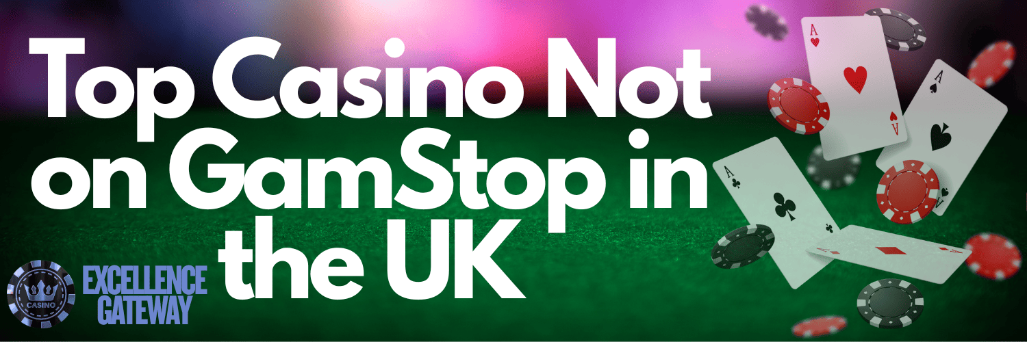Discovering Casino Sites Not on Gamstop 876199081