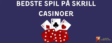 Casino med Skrill Den Bedste Betalingsmetode til Online Spil