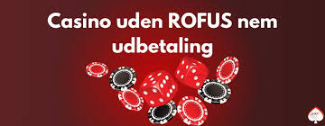 Online Casino uden ROFUS Velkomstbonus - Din Guide til Spiloplevelser Online Casino uden ROFUS Velkomstbonus - Din Guide til Spiloplevelser